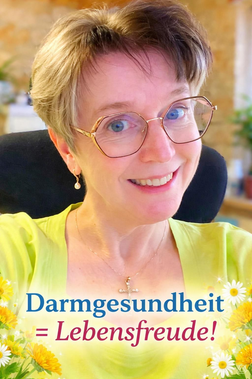 Darmgesundheit = Lebensfreude!
